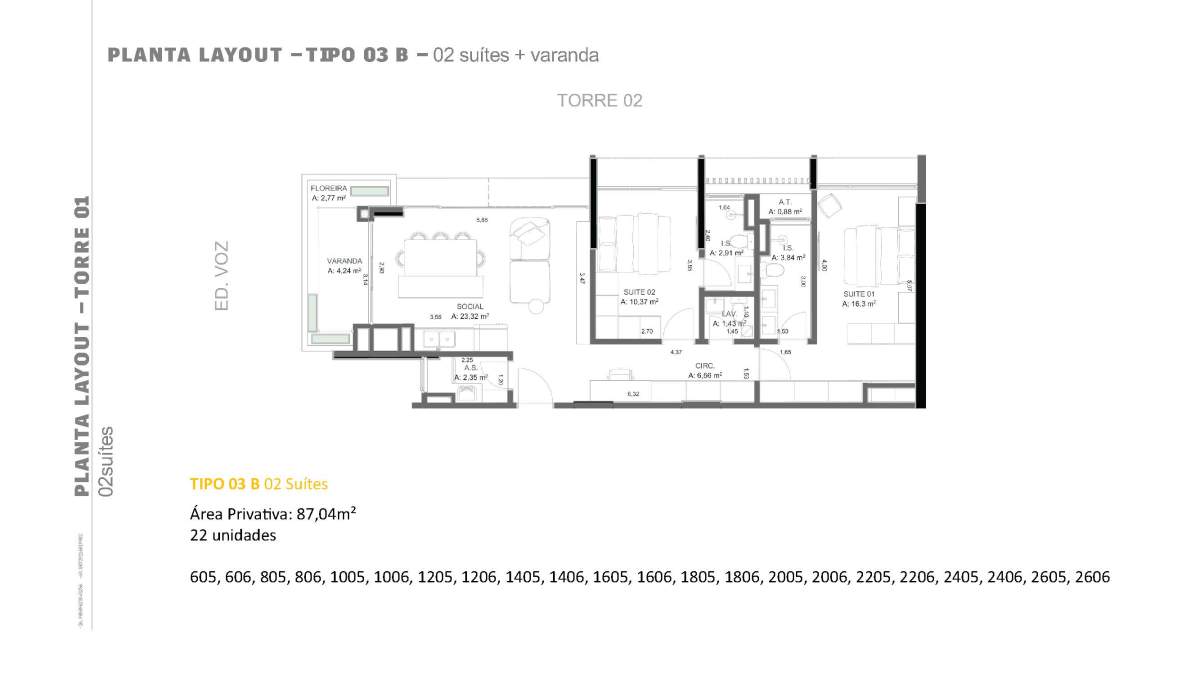 Planta 2 Suítes + Sacada · Veleiros 2605 T1