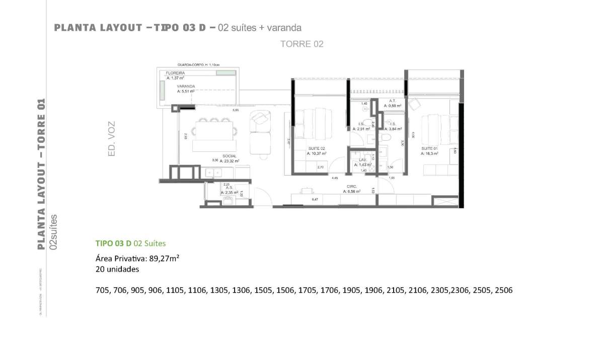 Planta 2 Suítes + Sacada · Veleiros 2305 T1